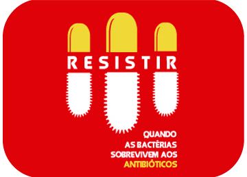 [Sociedade] Resistir - quando as bactérias resistem a antibióticos